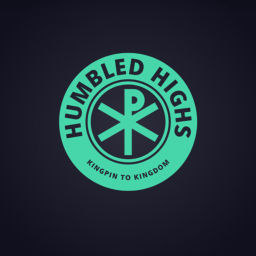 Podcast thumbnail for Humbled Highs - Kingpin to Kingdom