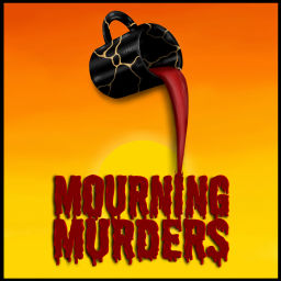 Podcast thumbnail for Mourning Murders