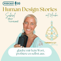 Podcast thumbnail for Human Design Stories mit Anika