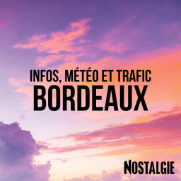 Podcast thumbnail for INFOS, METEO et TRAFIC de Nostalgie Bordeaux