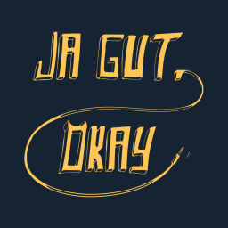 Podcast thumbnail for Ja gut, okay