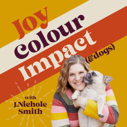 Podcast thumbnail for Joy Colour Impact & Dogs