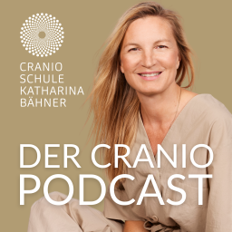 Podcast thumbnail for DER CRANIO PODCAST mit Katharina Bähner