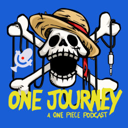 Podcast thumbnail for One Journey (A One Piece Podcast)