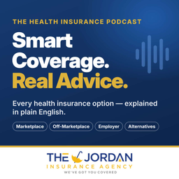Podcast thumbnail for Smart Coverage. Real Advice.: Health Insurance