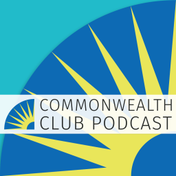 Podcast thumbnail for Commonwealth Club of California Podcast