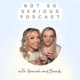 Podcast thumbnail for Not So Serious Podcast