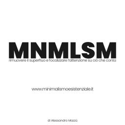 Podcast thumbnail for MNMLSM | Minimalismo esistenziale