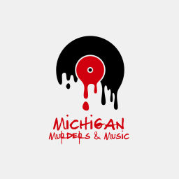Podcast thumbnail for Michigan Murders & Music