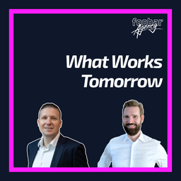 Podcast thumbnail for What Works Tomorrow