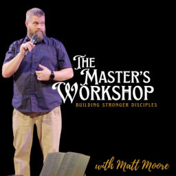 Podcast thumbnail for In the Master's Workshop