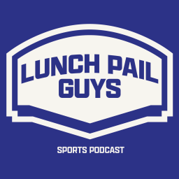 Podcast thumbnail for Lunch Pail Guys