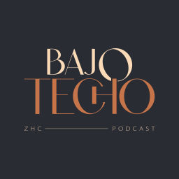 Podcast thumbnail for BajoTecho by Z House Capital