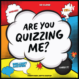 Podcast thumbnail for Are You Quizzing Me?