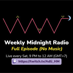 Podcast thumbnail for Weekly Midnight Radio (Full Session) 🌙✨📻 • #WMR #WeeklyMidnightRadio