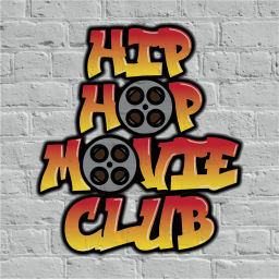 Podcast thumbnail for Hip Hop Movie Club