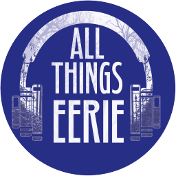 Podcast thumbnail for All Things Eerie