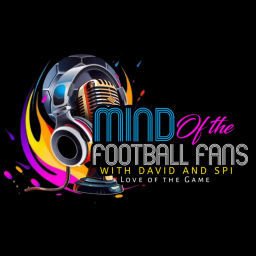 Podcast thumbnail for Mind of the Football Fans Podcast