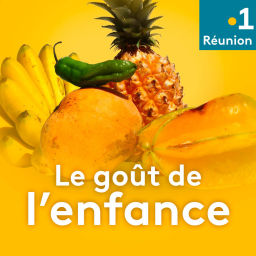 Podcast thumbnail for Le goût de l'enfance