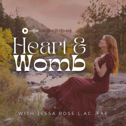 Podcast thumbnail for Heart & Womb