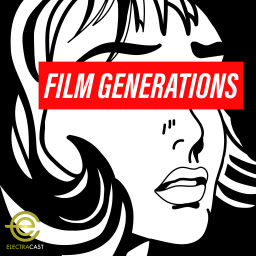 Podcast thumbnail for Film Generations