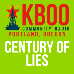 Podcast thumbnail for Century Of Lies