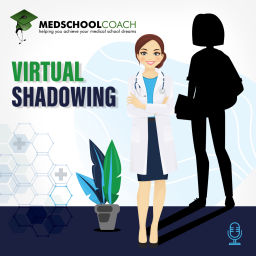 Podcast thumbnail for Virtual Physician Shadowing