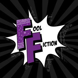 Podcast thumbnail for Fool Fiction
