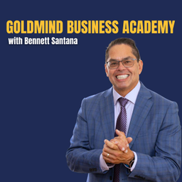 Podcast thumbnail for Bennett Santana - GoldMind Business Podcast