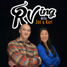 Podcast thumbnail for RVing with Joe and Kait