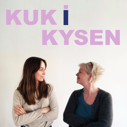 Podcast thumbnail for Kuk i kysen
