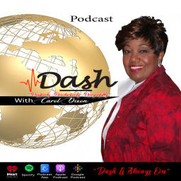Podcast thumbnail for Dash with Carol Dixon