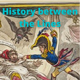 Podcast thumbnail for History between the Lines