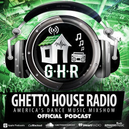 Podcast thumbnail for Ghetto House Radio