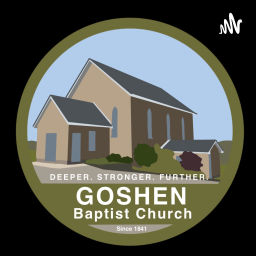 Podcast thumbnail for Goshen Baptist Church - Ontario