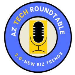 Podcast thumbnail for AZ Tech Roundtable 2.0
