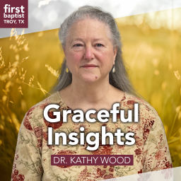 Podcast thumbnail for Graceful Insights with Dr. Kathy Wood