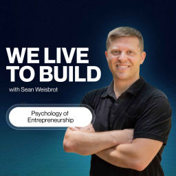 Podcast thumbnail for We Live to Build