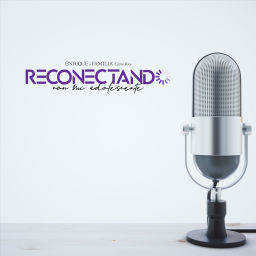 Podcast thumbnail for Reconectando Con Mi Adolescente - Enfoque a la Familia Costa Rica