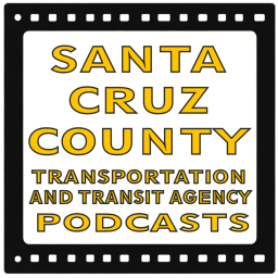 Podcast thumbnail for Santa Cruz County Transit and Transportation Agency Meetings - Audio Tracks