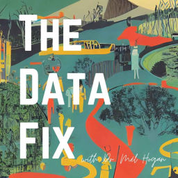 Podcast thumbnail for The Data Fix with Dr. Mél Hogan