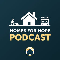 Podcast thumbnail for Homes for HOPE Podcast