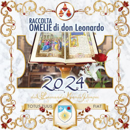 Podcast thumbnail for Omelie di Don Leonardo Maria Pompei 2024