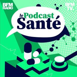 Podcast thumbnail for Le podcast santé