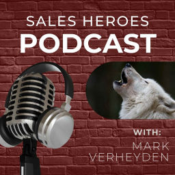Podcast thumbnail for Sales Heroes Podcast Series