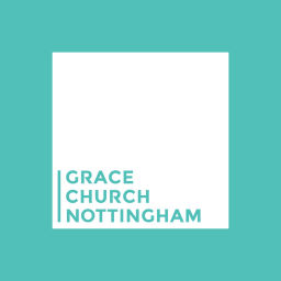 Podcast thumbnail for Grace Church Nottingham