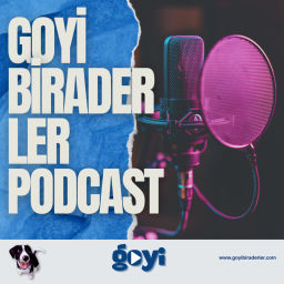 Podcast thumbnail for by GOYİ Biraderler