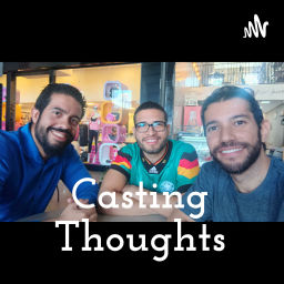 Podcast thumbnail for Casting Thoughts