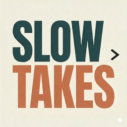 Podcast thumbnail for Slow Takes: One week in AI