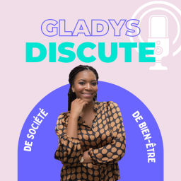 Podcast thumbnail for Gladys Discute